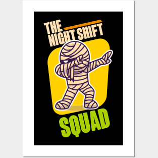 Team Night Shift, The Night Shift Squad Cute Dabbing Zombie Posters and Art